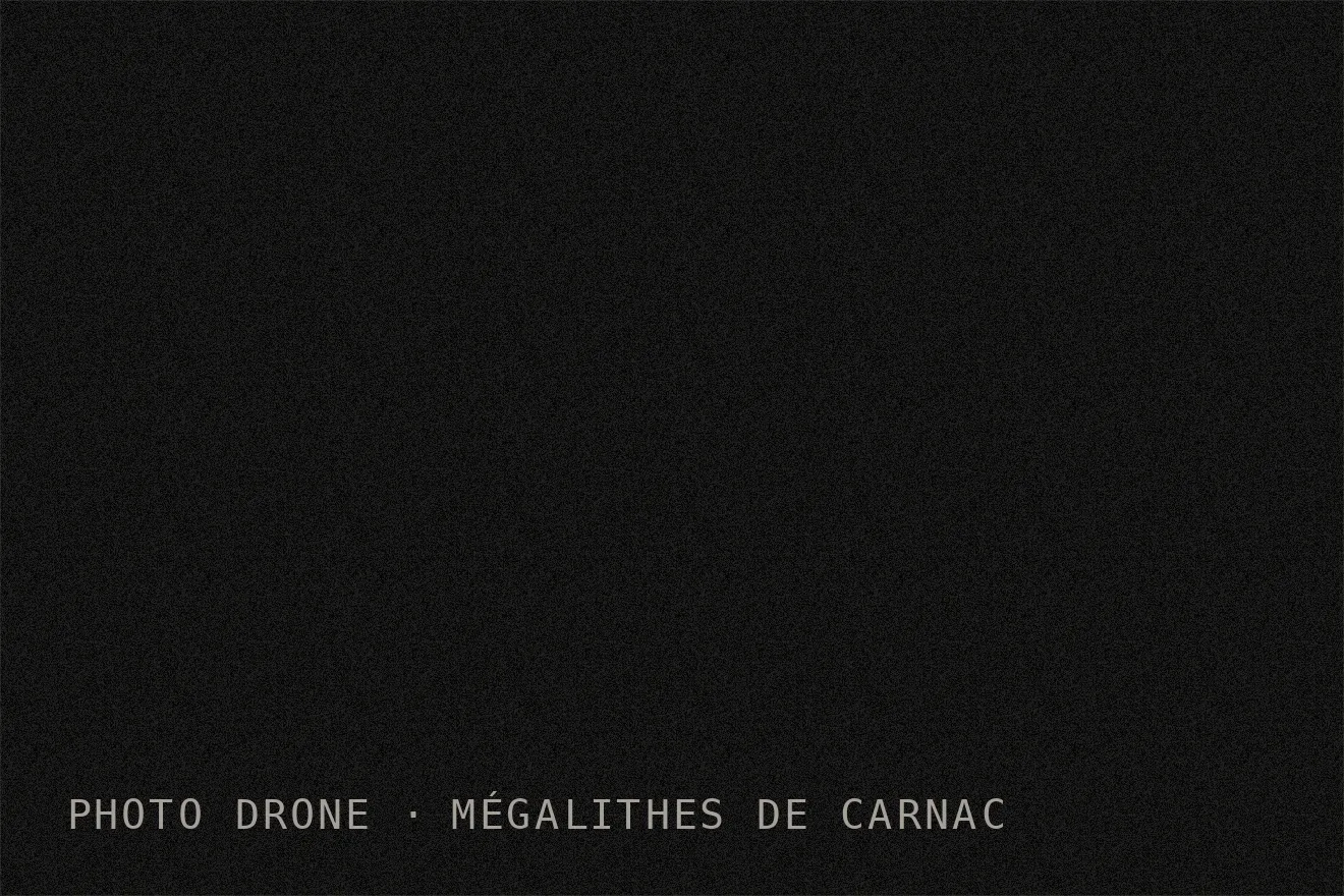 Photo drone · Mégalithes de Carnac